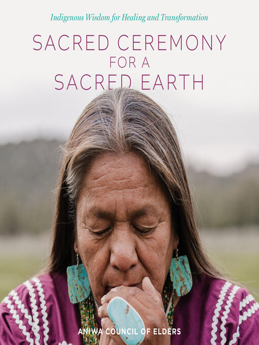Cover image for Sacred Ceremony for a Sacred Earth